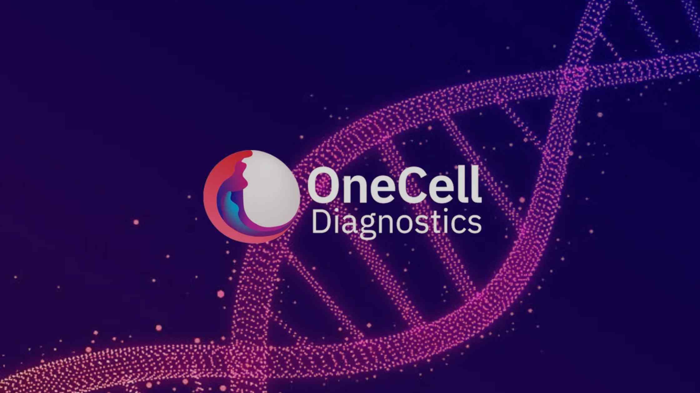 OneCell Diagnostics Secures $16 Million Series A Funding for Global Expansion