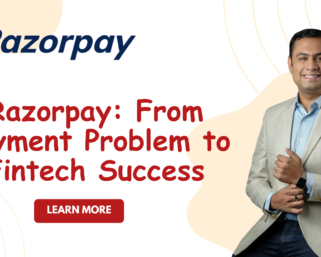 Razorpay Success Story | How a Simple Payment Problem Became a Leading Fintech Business